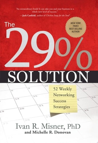 The 29% Solution 52 Weekly Networking Success Strategies