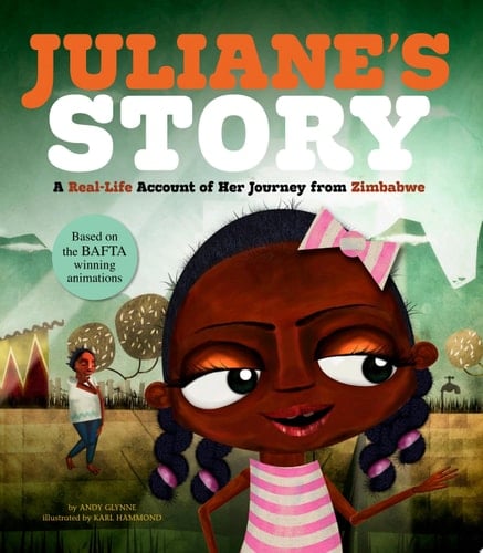 Juliane's Story A Real-Life Account of Her Journey from Zimbabwe