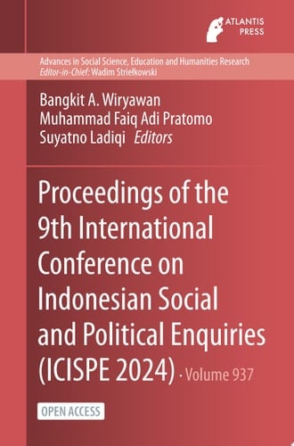 Proceedings of the 9th International Conference on Indonesian Social and Political Enquiries (ICISPE 2024)