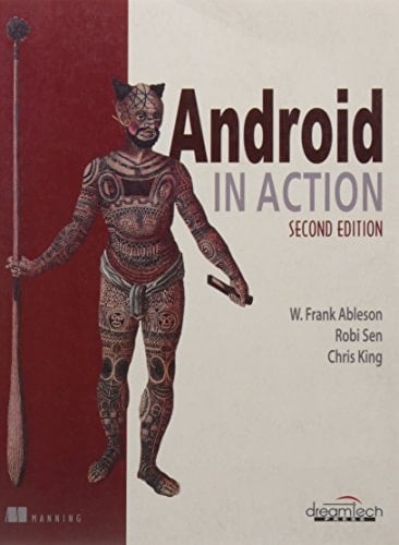 ANDROID IN ACTION, 2ND ED