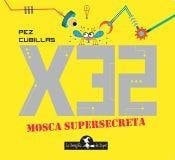 X32 supersecreta