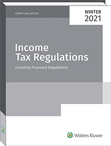 Income Tax Regulations (Winter 2021)