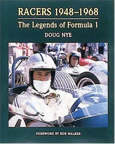 Racers The Legends of Formula One, 1948-1968