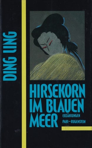 Hirsekorn im blauen Meer Erzählungen