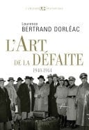 L'art de la défaite. (1940-1944)