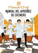 Manual del aprendiz de cocinero Técnicas, trucos, utensilios y recetas