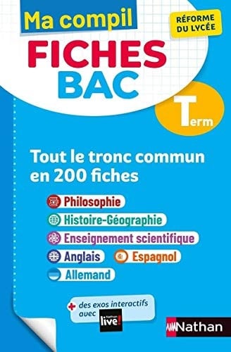 Tout le tronc commun en 200 fiches Tle