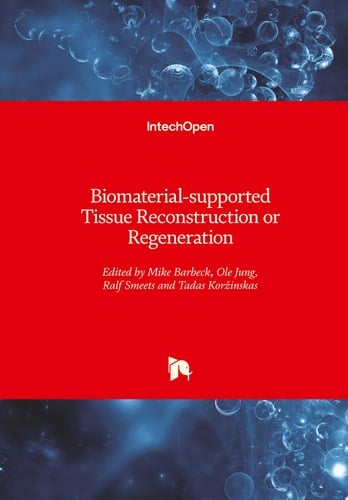 Biomaterial-supported Tissue Reconstruction or Regeneration