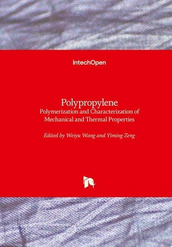 Polypropylene Polymerization and Characterization of Mechanical and Thermal Properties