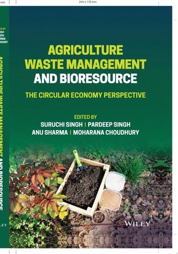 Agriculture Waste Management and Bioresource The Circular Economy Perspective