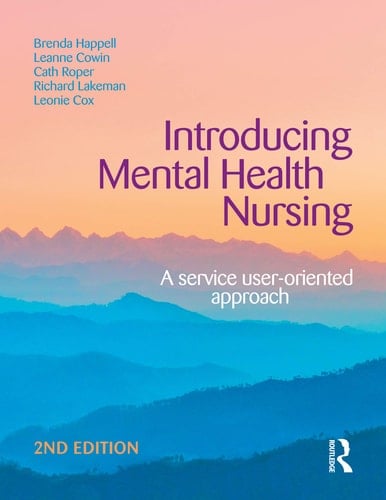 Introducing Mental Health Nursing A Service User-Oriented Approach