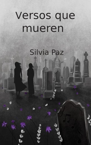 Versos que mueren: 49 micropoemas (Spanish Edition)