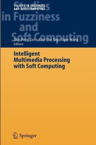 Intelligent Multimedia Processing with Soft Computing