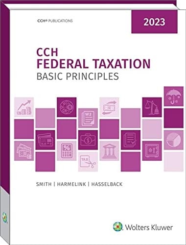 Federal Taxation: Basic Principles (2023)