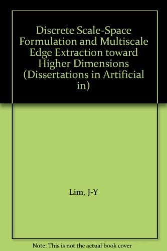 Discrete Scale-Space Formulation and Multiscale Edge Extraction Toward Higher Dimensions