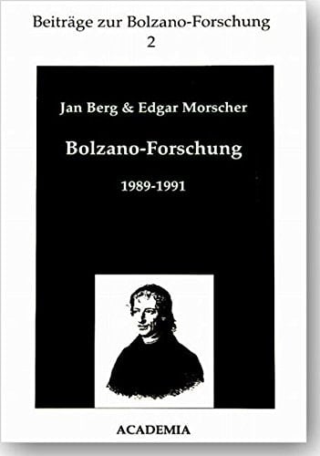 Bolzano-Forschung, 1989-1991 (Beiträge zur Bolzano-Forschung) (German Edition)