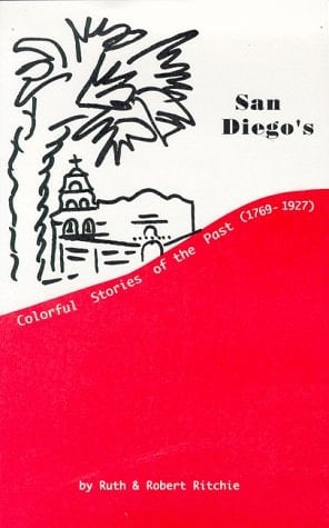 San Diego's Past, 1769-1927