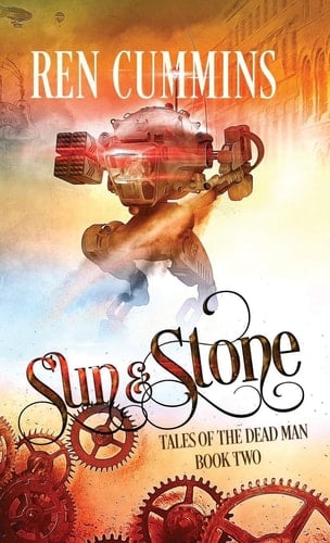 Sun & Stone Tales of the Dead Man (book 2)