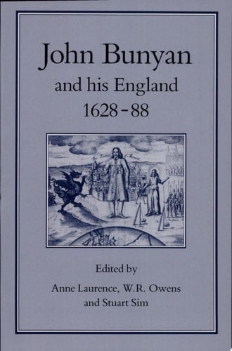JOHN BUNYAN & HIS ENGLAND, 1628-1688