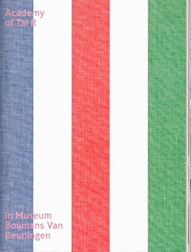 Academy of Tal R in Museum Boijmans Van Beuningen