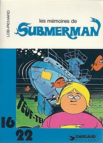 Les mémoires de Submerman
