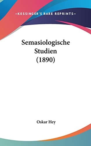 Semasiologische Studien (German Edition)