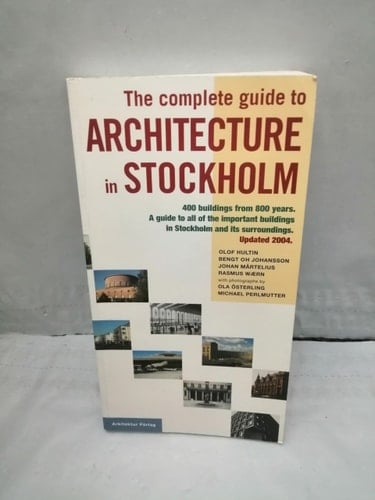 The Complete Guide To Architecture In Stockholm