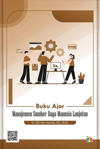 Buku Ajar Manajemen Sumber Daya Manusia Lanjutan