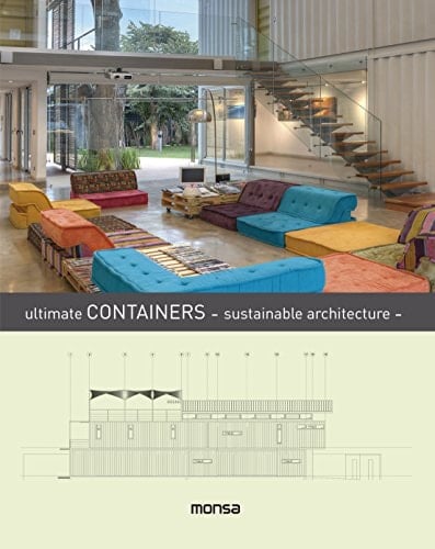 Ultimate Containers Sustainable Architecture