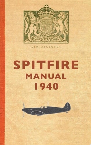 The Spitfire Manual 1940