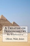 A Treatise on Trigonometry