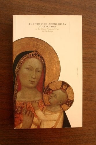 The Thyssen-Bornemisza Collection at the Museu Nacional D'Art de Catalunya