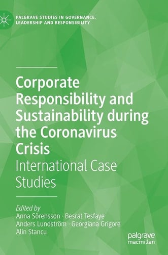 Corporate Responsibility and Sustainability during the Coronavirus Crisis International Case Studies