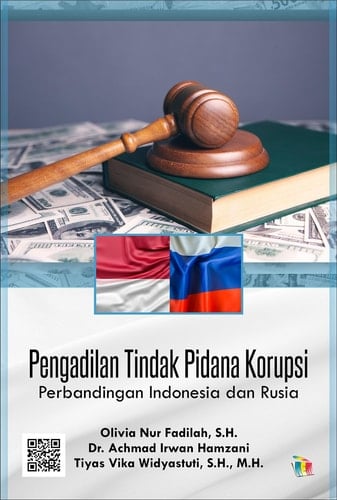Pengadilan Tindak Pidana Korupsi - Perbandingan Indonesia dan Rusia
