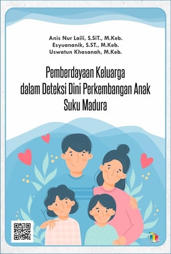 Pemberdayaan Keluarga dalam Deteksi Dini Perkembangan Anak Suku Madura