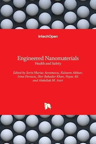 Engineered Nanomaterials Health and Safety