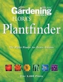 Flora's Plantfinder The Right Plants for Every Garden