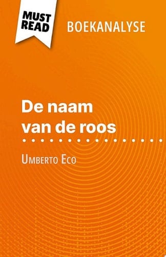 De naam van de roos van Umberto Eco (Boekanalyse) (Boekanalyse)