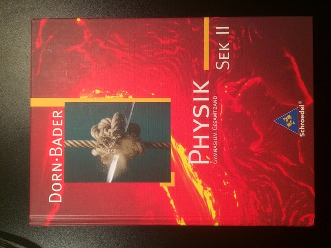 Physik Ausgabe Dorn-Bader. Gymnasium Sek II. Gesamtband