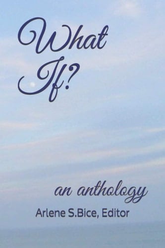 What If?: an anthology