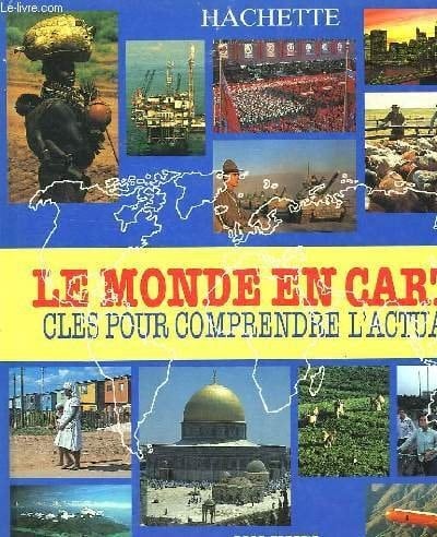 Le Monde en cartes clés pour comprendre l'actualité