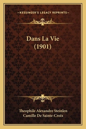 Dans La Vie (1901) (French Edition)