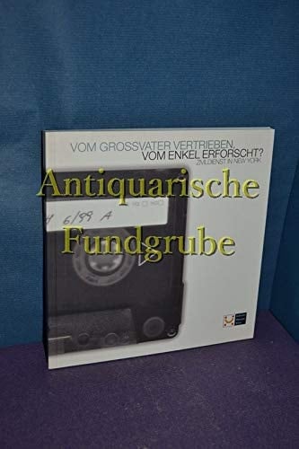 Persecuting grandfathers, interviewing grandsons? : Austrian gedenkdienst in New York