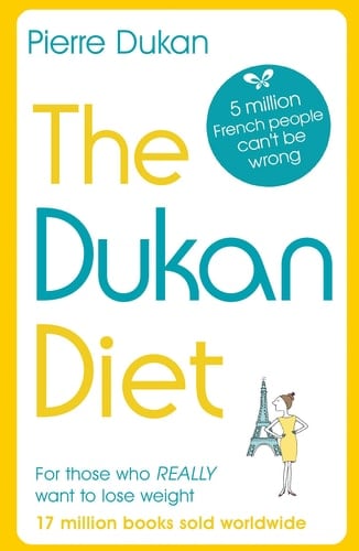The Dukan Diet The Revised and Updated Edition For 2019