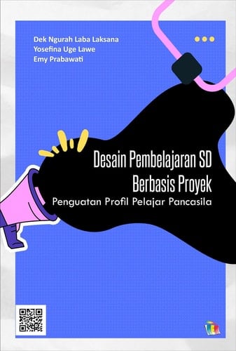 Desain Pembelajaran SD Berbasis Proyek - Penguatan Profil Pelajar Pancasila