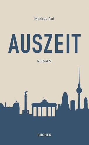 Auszeit Roman