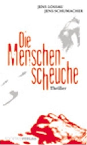 Die Menschenscheuche Thriller
