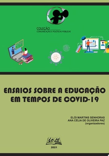 Ensaios sobre a Educação em tempos de COVID-19