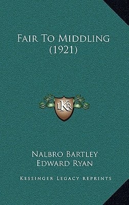 Fair To Middling (1921)