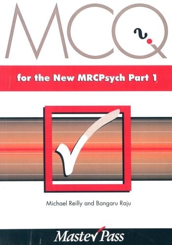 MCQs for the New MRCPsych Part 1